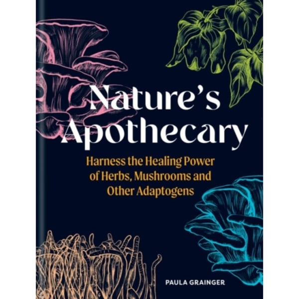 Nature's Apothecary (inbunden, eng)