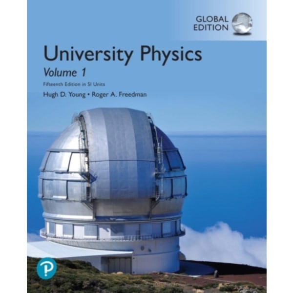 University Physics, Volume 1 (Chapters 1-20), Global Edition (häftad, eng)