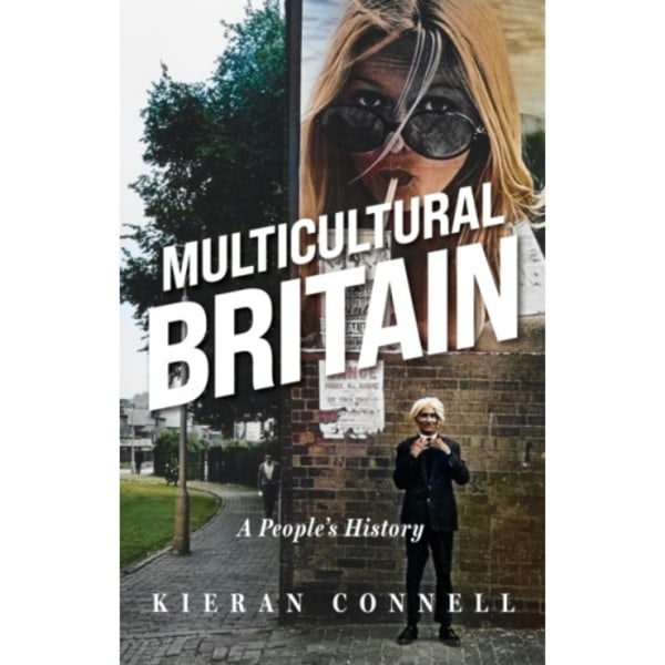 Multicultural Britain (inbunden, eng)