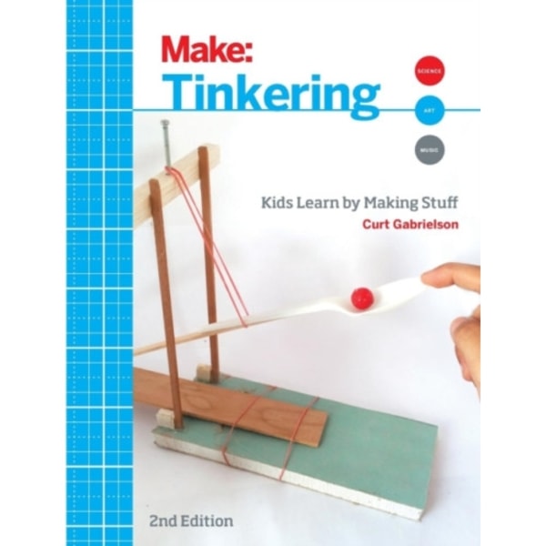 Tinkering, 2e (häftad, eng)