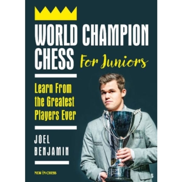 World Champion Chess for Juniors (häftad, eng)