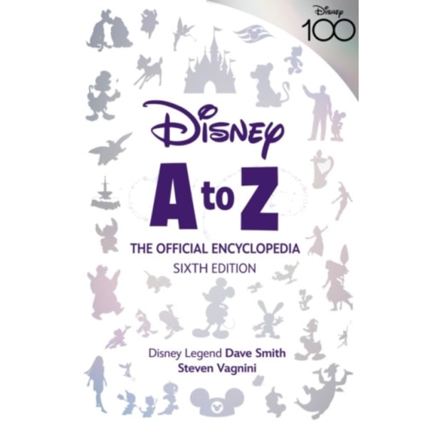 Disney A to Z: The Official Encyclopedia, Sixth Edition (inbunden, eng)