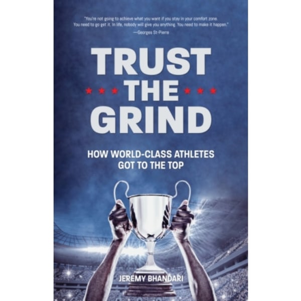 Trust the Grind (inbunden, eng)