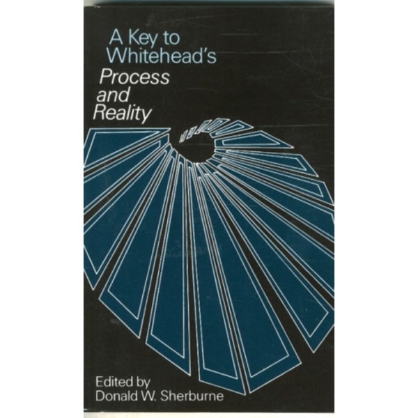 A Key to Whitehead's Process and Reality (häftad, eng)
