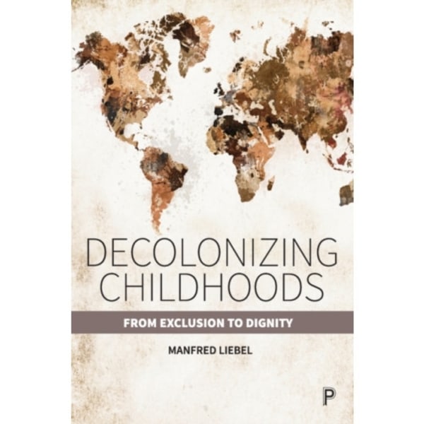 Decolonizing Childhoods (häftad, eng)