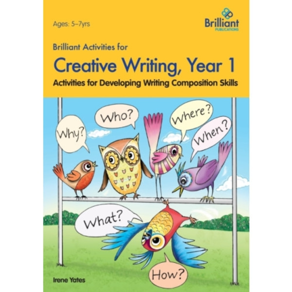 Brilliant Activities for Creative Writing, Year 1 (häftad, eng)