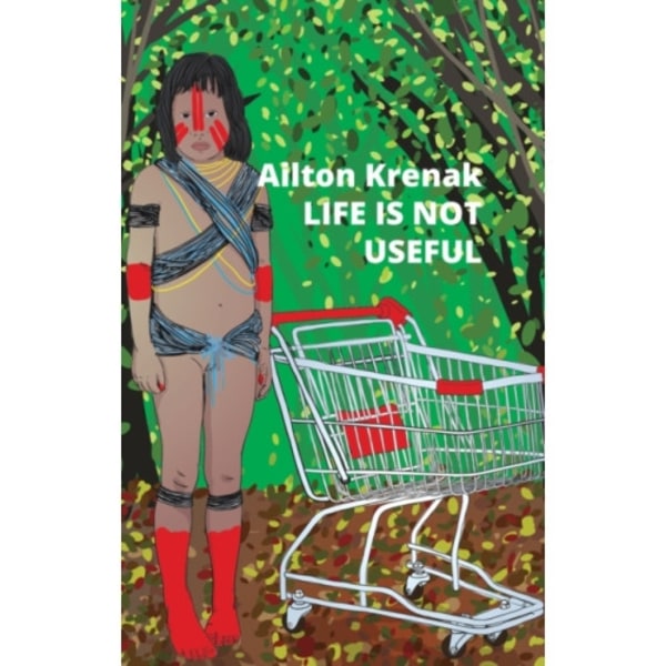Life Is Not Useful (häftad, eng)