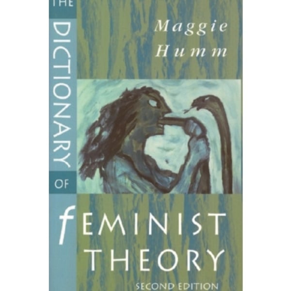 The Dictionary of Feminist Theory (häftad, eng)