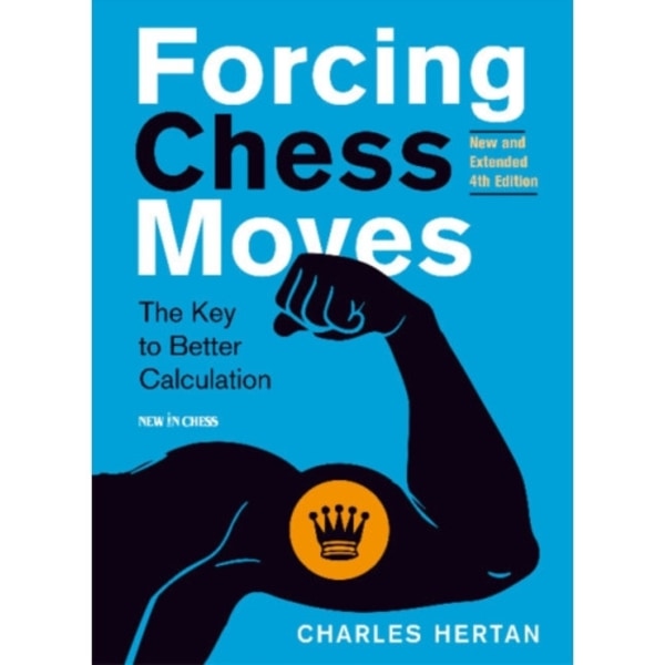 Forcing Chess Moves (häftad, eng)