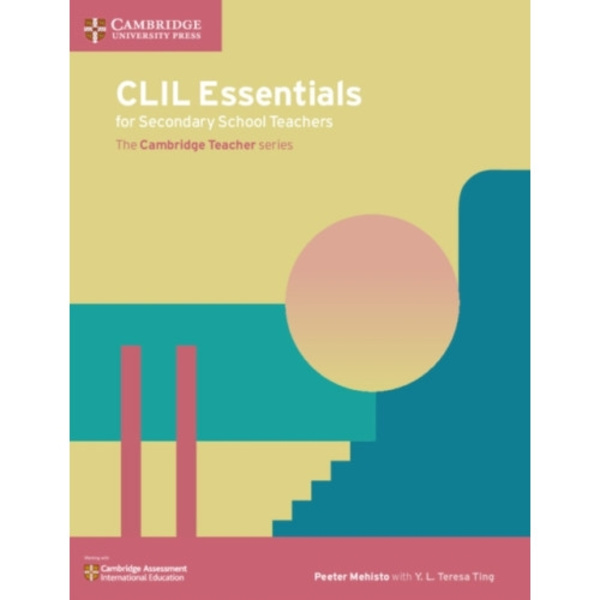CLIL Essentials for Secondary School Teachers (häftad, eng)