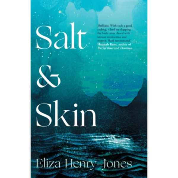 Salt and Skin (häftad, eng)