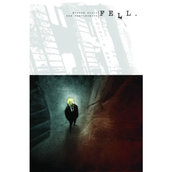 Fell Volume 1: Feral City (häftad, eng)