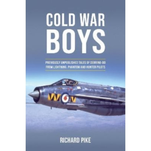 Cold War Boys (inbunden, eng)