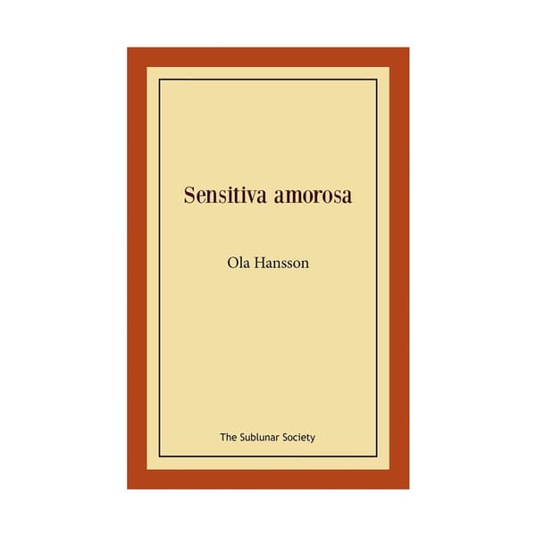 Sensitiva amorosa (häftad)