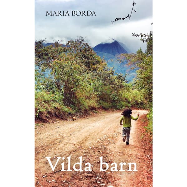 Vilda barn (inbunden)
