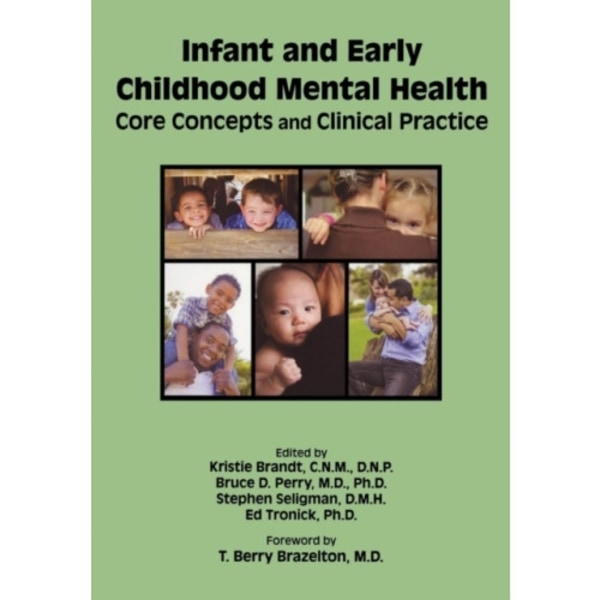 Infant and Early Childhood Mental Health (häftad, eng)