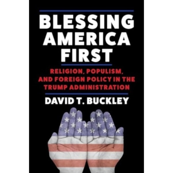 Blessing America First (häftad, eng)