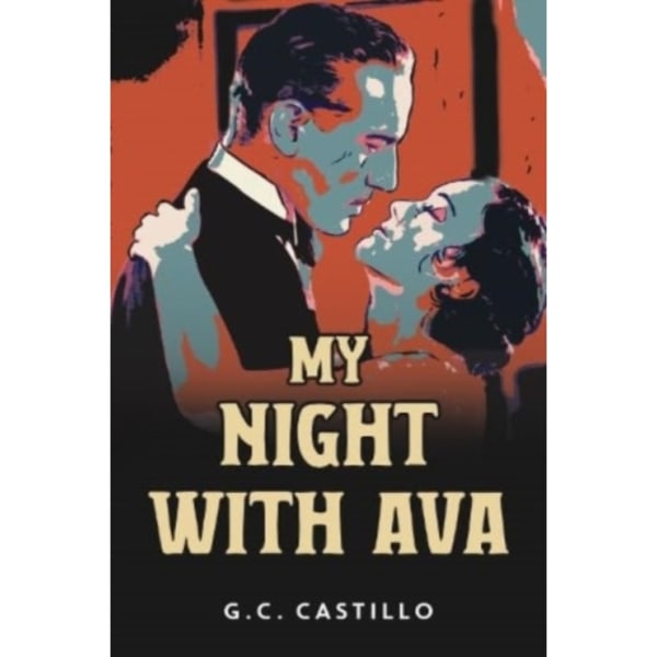 My Night With Ava (häftad, eng)