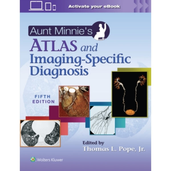 Aunt Minnie's Atlas and Imaging-Specific Diagnosis (häftad, eng)