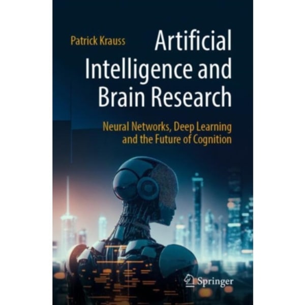 Artificial Intelligence and Brain Research (häftad, eng)