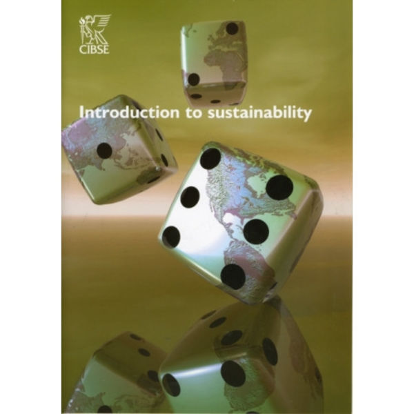 INTRODUCTION TO SUSTAINABILITY (häftad, eng)