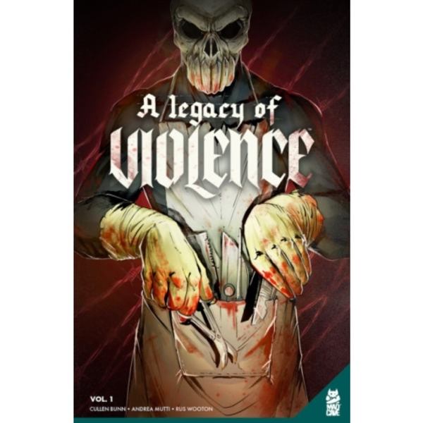 A Legacy of Violence Vol. 1 (häftad, eng)