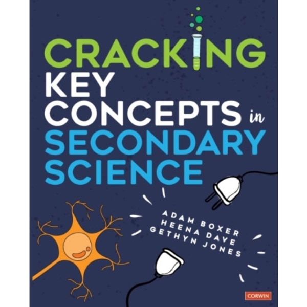 Cracking Key Concepts in Secondary Science (häftad, eng)