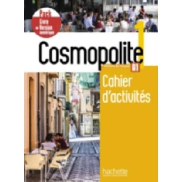 Cosmopolite 1 - Pack Cahier + Version numerique (A1) (häftad, fre)