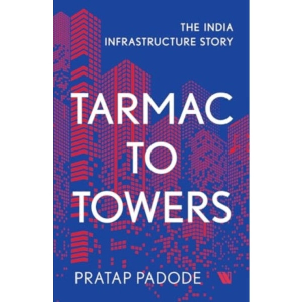 Tarmac to Towers (häftad, eng)