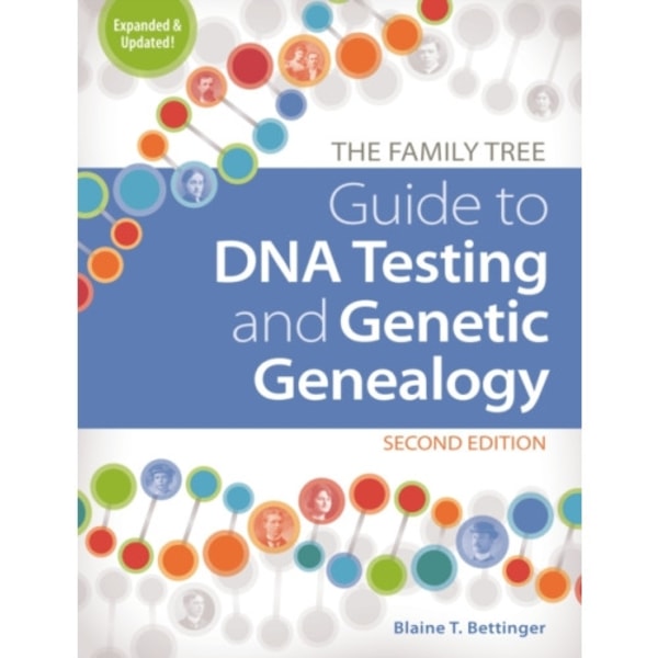The Family Tree Guide to DNA Testing and Genetic Genealogy (inbunden, eng)