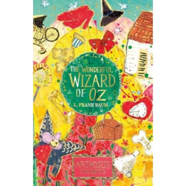 The Wonderful Wizard of Oz: ARTHOUSE Unlimited Special Edition (häftad, eng)