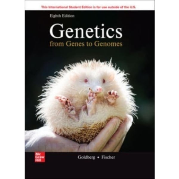 Genetics: From Genes To Genomes ISE (häftad, eng)