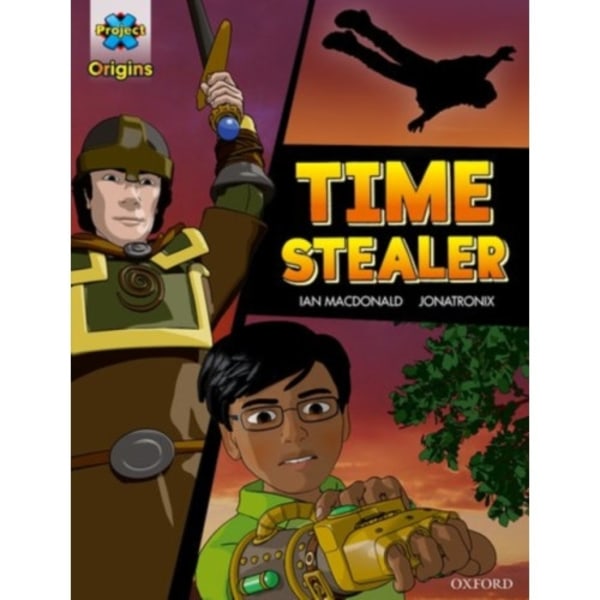Project X Origins Graphic Texts: Dark Blue Book Band, Oxford Level 15: Time Stealer (häftad, eng)