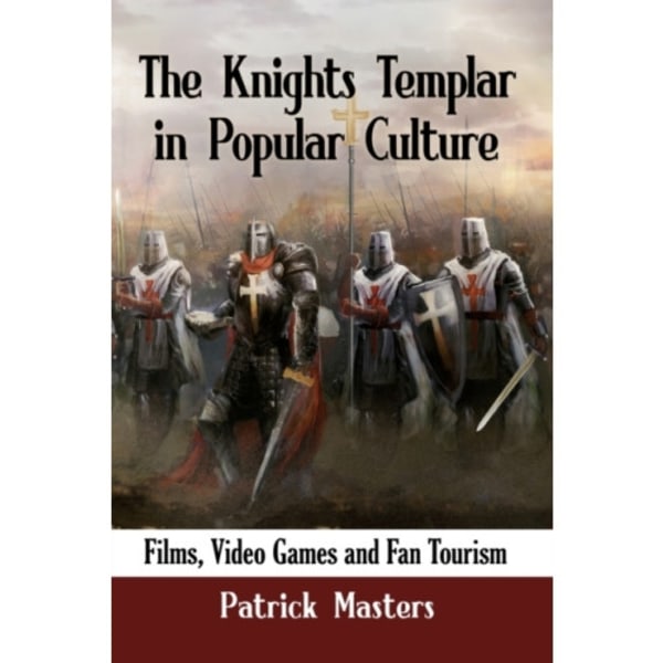 The Knights Templar in Popular Culture (häftad, eng)