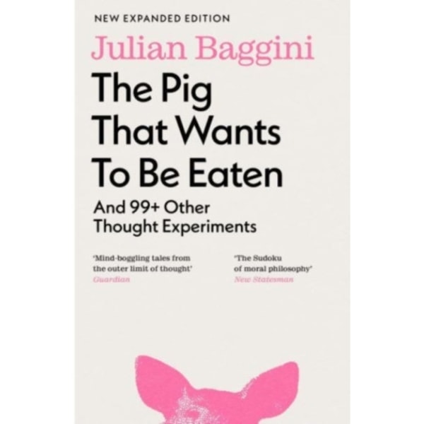 The Pig that Wants to Be Eaten (häftad, eng)