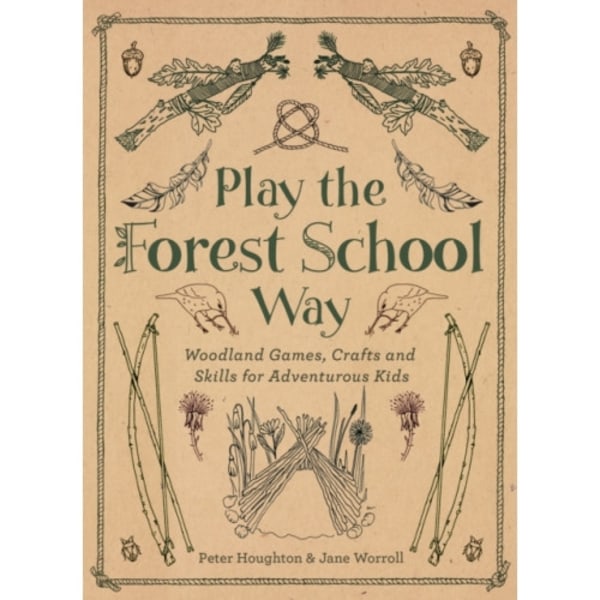 Play the Forest School Way (häftad, eng)