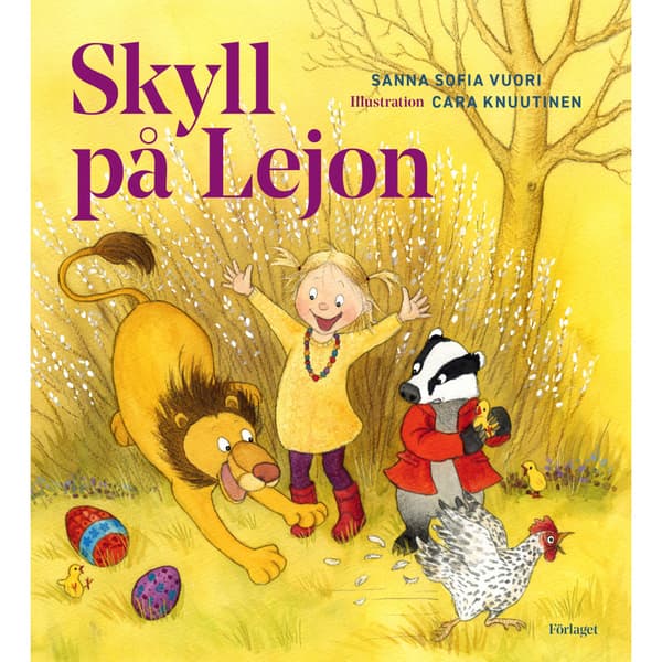 Skyll på Lejon (inbunden)