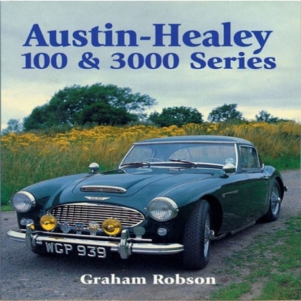 Austin Healey 100 & 3000 Series (häftad, eng)