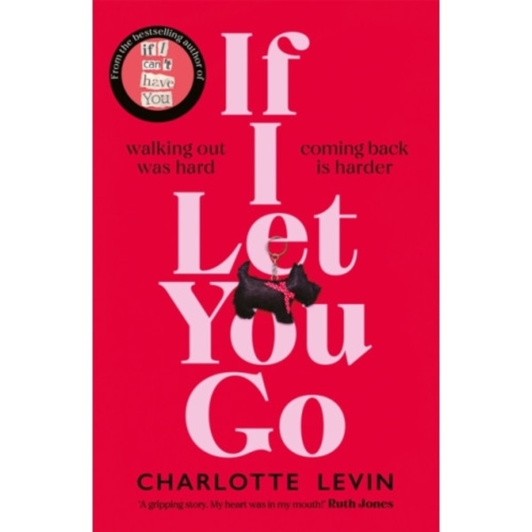 If I Let You Go (inbunden, eng)