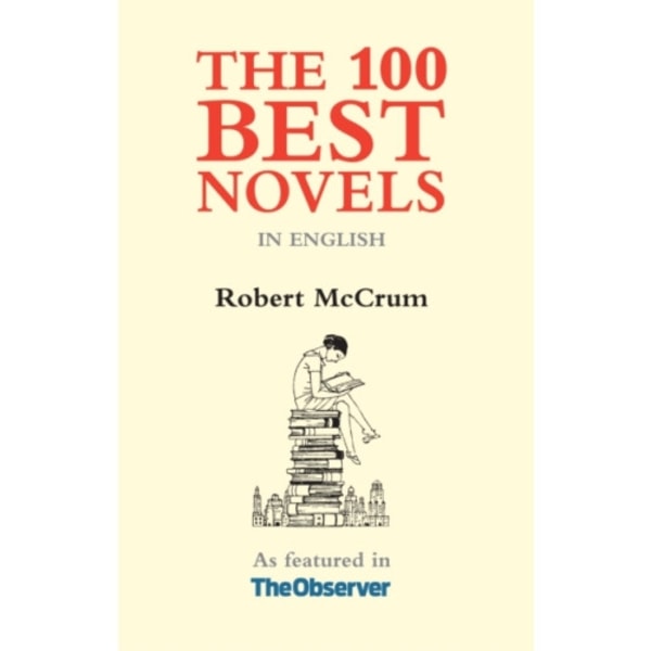 The 100 Best Novels (häftad, eng)