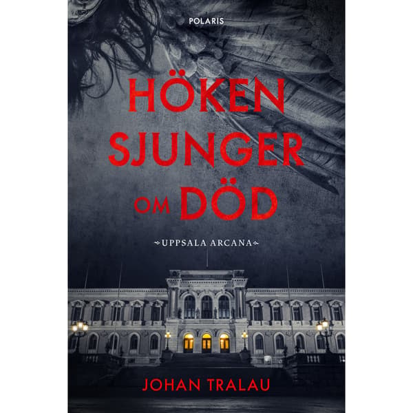 Höken sjunger om död (inbunden)