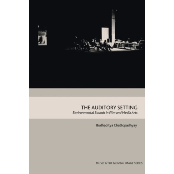 The Auditory Setting (häftad, eng)