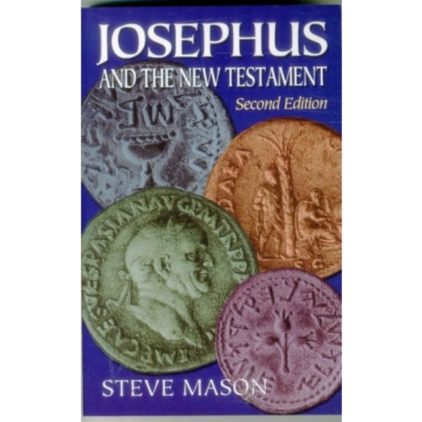 Josephus and the New Testament (häftad, eng)