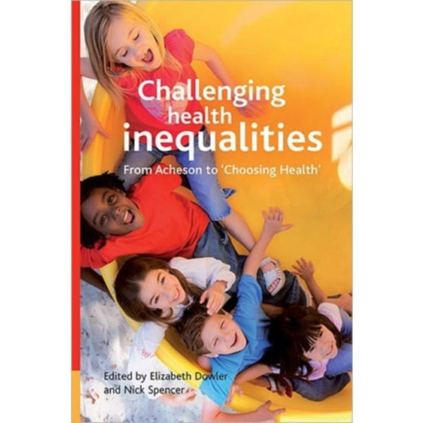 Challenging health inequalities (häftad, eng)