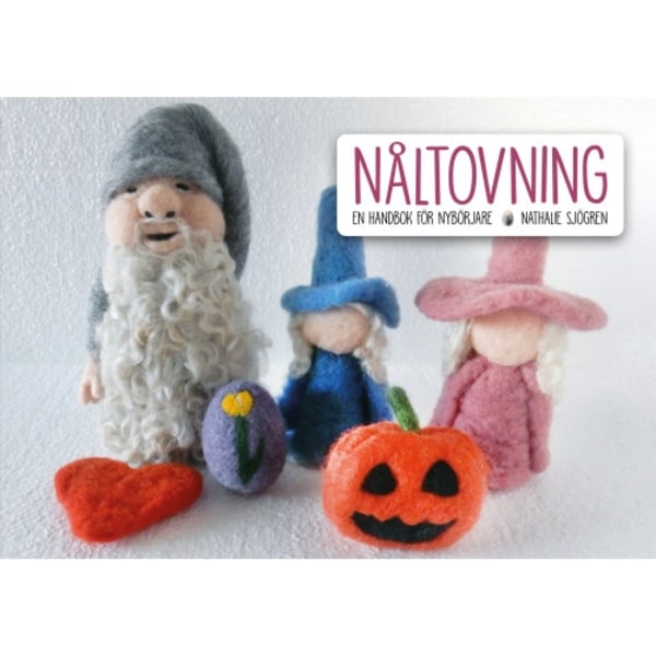 Nåltovning : en handbok för nybörjare (häftad)