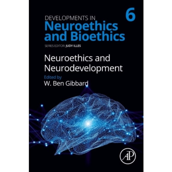 Neuroethics and Neurodevelopment (inbunden, eng)