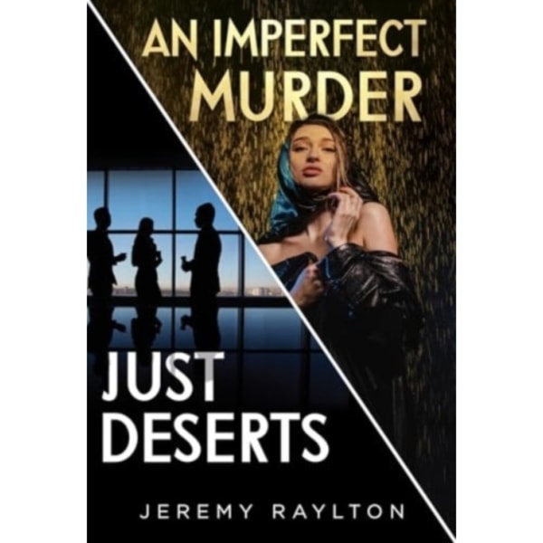 Just Deserts / An Imperfect Murder (häftad, eng)