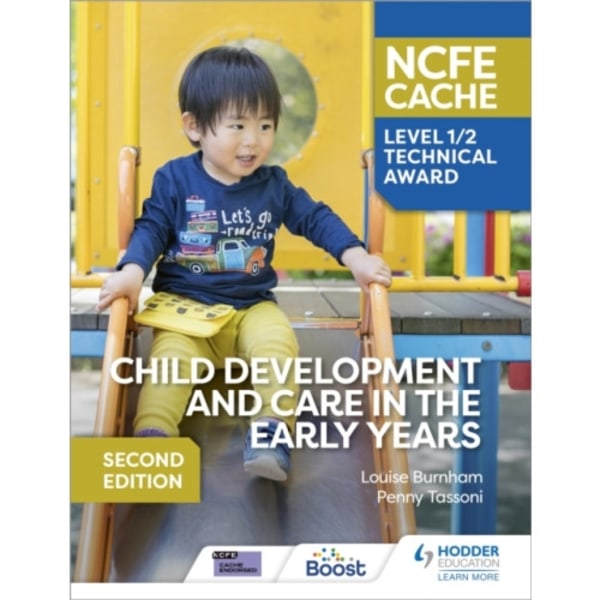 NCFE CACHE Level 1/2 Technical Award in Child Development and Care in the Early Years Second Edition (häftad, eng)