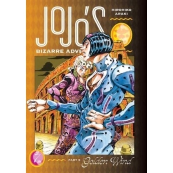 JoJo's Bizarre Adventure: Part 5--Golden Wind, Vol. 7 (inbunden, eng)