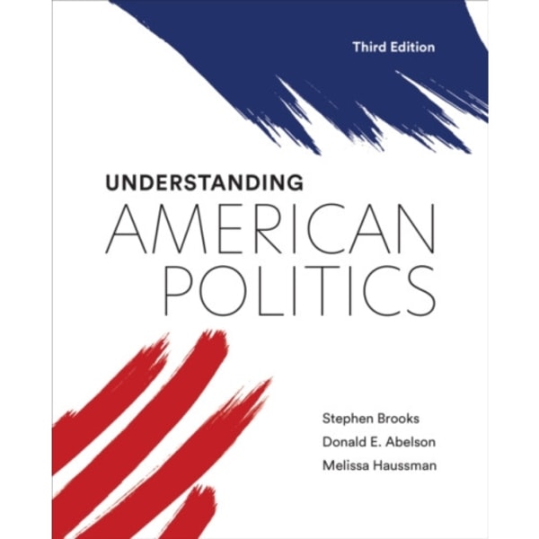 Understanding American Politics, Third Edition (häftad, eng)
